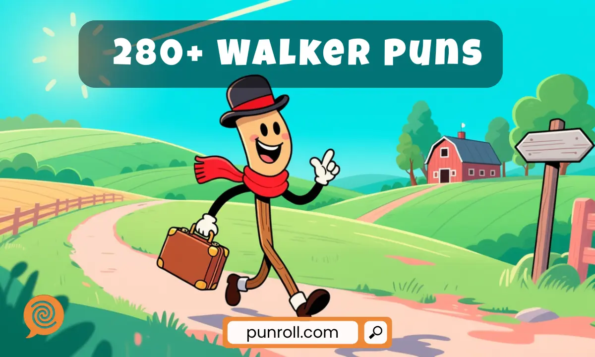 Walker Puns
